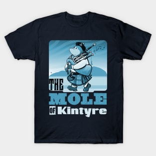 Bagpipe Playing Mole Of Kintyre Pipe Band T-Shirt